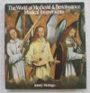 The World Of Medieval And Renaissance Musical Instruments - Jeremy Montagu