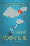 Nora & Kettle - Lauren Nicolle Taylor