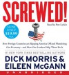 Screwed! Low Price CD: Screwed! Low Price CD - Dick Morris, Eileen McGann, Pete Larkin