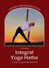 Integral Yoga Hatha for Beginners (Integral Yoga Hatha) (Revised) - Sri Swami Satchidananda