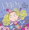 Daisy the Donut Fairy - Tim Bugbird