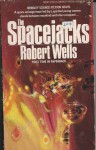 Spacejacks - Robert Wells, Robert Wells