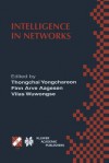 Intelligence in Networks: Ifip Tc6 Wg6.7 Fifth International Conference on Intelligence in Networks (Smartnet 99) November 22 26, 1999, Pathumthani, Thailand - Thongchai Yongchareon, Finn Arve Aagesen, Vilas Wuwongse