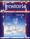 Fostoria Glassware Identification and Value Guide - Ann Kerr