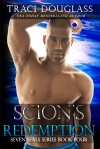 Scion's Redemption (Seven Seals #4) - Traci Douglass