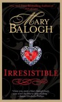 Irresistible - Mary Balogh