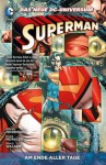 Superman: Bd. 3: Am Ende aller Tage - Grant Morrison, Sholly Fisch, Travel Foreman, Rags Morales, Brad Walker, Chris Sprouse