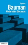 Modernità e Olocausto - Massimo Baldini, Zygmunt Bauman