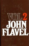 The Works of John Flavel - John Flavel