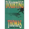 Doubting Thomas - Robert Reeves