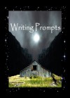 Writing Prompts - CHRISTY DAVIS