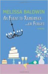 An Event to Remember. . .or Forget (Event to Remember Series, #1) - Melissa Baldwin