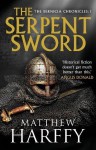 The Serpent Sword - Matthew Harffy