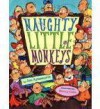 Naughty Little Monkeys - Jim Aylesworth