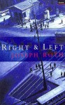 Right And Left - Joseph Roth