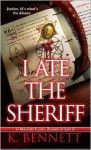 I Ate the Sheriff - K. Bennett