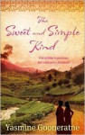 The Sweet and Simple Kind: A Poetic Account of a Nation's Troubled Awakening - Yasmine Gooneratne