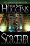 Sorcerer - James Byron Huggins