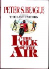 The Folk of the Air - Peter S. Beagle