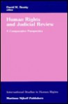 Human rights and judicial review: a comparative perspective - David Beatty