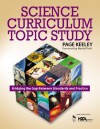 Science Curriculum Topic Study: Bridging the Gap Between Standards and Practice - Page Keeley