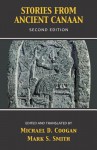 Stories from Ancient Canaan - Michael D. Coogan, Mark S. Smith