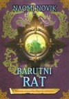 Barutni Rat - Naomi Novik, Srđan Ajduković