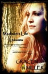 Madison's Life Lessons (The Road to Hell Series - prequel) - Gracen Miller