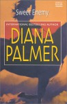 Sweet Enemy - Diana Palmer