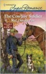 The Cowboy Soldier (Harlequin Super Romance) - Roz Denny Fox