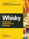 Whisky: Technology, Production and Marketing (Handbook of Alcoholic Beverages) (Handbook of Alcoholic Beverages) - Graham Stewart, Inge Rusell