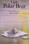 Little Polar Bear Big Book (Little Polar Bear (North-South Books)) - Hans de Beer