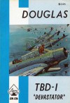 Douglas TBD-1 "Devastator" - B.R. Jackson, James Dietz