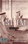 Islam: A Short History: A Short History - Karen Armstrong