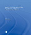 Education Small States - Mayo: Global Imperatives, Regional Initiatives and Local Dilemmas - Peter Mayo