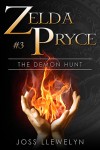 Zelda Pryce: The Demon Hunt - Joss Llewelyn