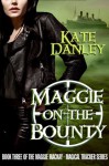 Maggie on the Bounty - Kate Danley