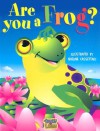 Are You a Frog? - Noeline Cassettari