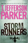 Storm Runners - T. Jefferson Parker