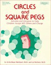 Circles and Square Pegs - Anita Meyer Meinbach, Liz Rothlein