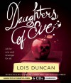 Daughters of Eve - Lois Duncan, Rebecca Gibel