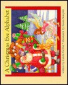 Christmas Eve Alphabet - Carole Gerber