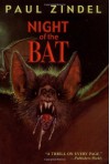 Night of the Bat - Paul Zindel