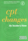 CPT Changes 2005: An Insider's View - American Medical Association