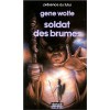 Soldat Des Brumes - Gene Wolfe