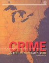 Crime in the United States, 2003: Uniform Crime Reports - Federal Bureau of Investigation