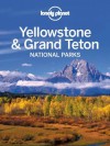 Lonely Planet Yellowstone & Grand Teton National Parks (Travel Guide) - Lonely Planet, Bradley Mayhew, Carolyn McCarthy