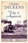 Notas de América - Charles Dickens