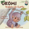 Okomi Wakes Up Early - Helen Dorman, Clive Dorman