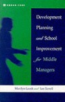 Development Planning and School Improvement for Middle Managers - Marilyn Leask
